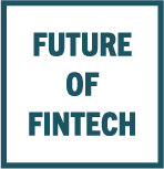 Future of Fintech